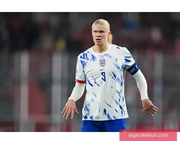 哈兰德零射正状态引发关注，进攻表现需调整