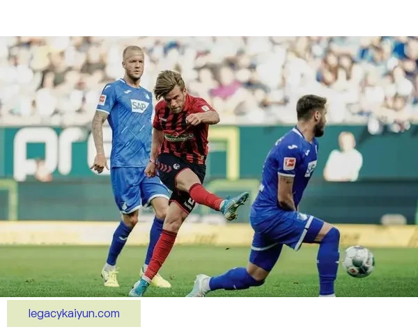 弗赖堡中路渗透表现稳健，继续在联赛中展现竞争力